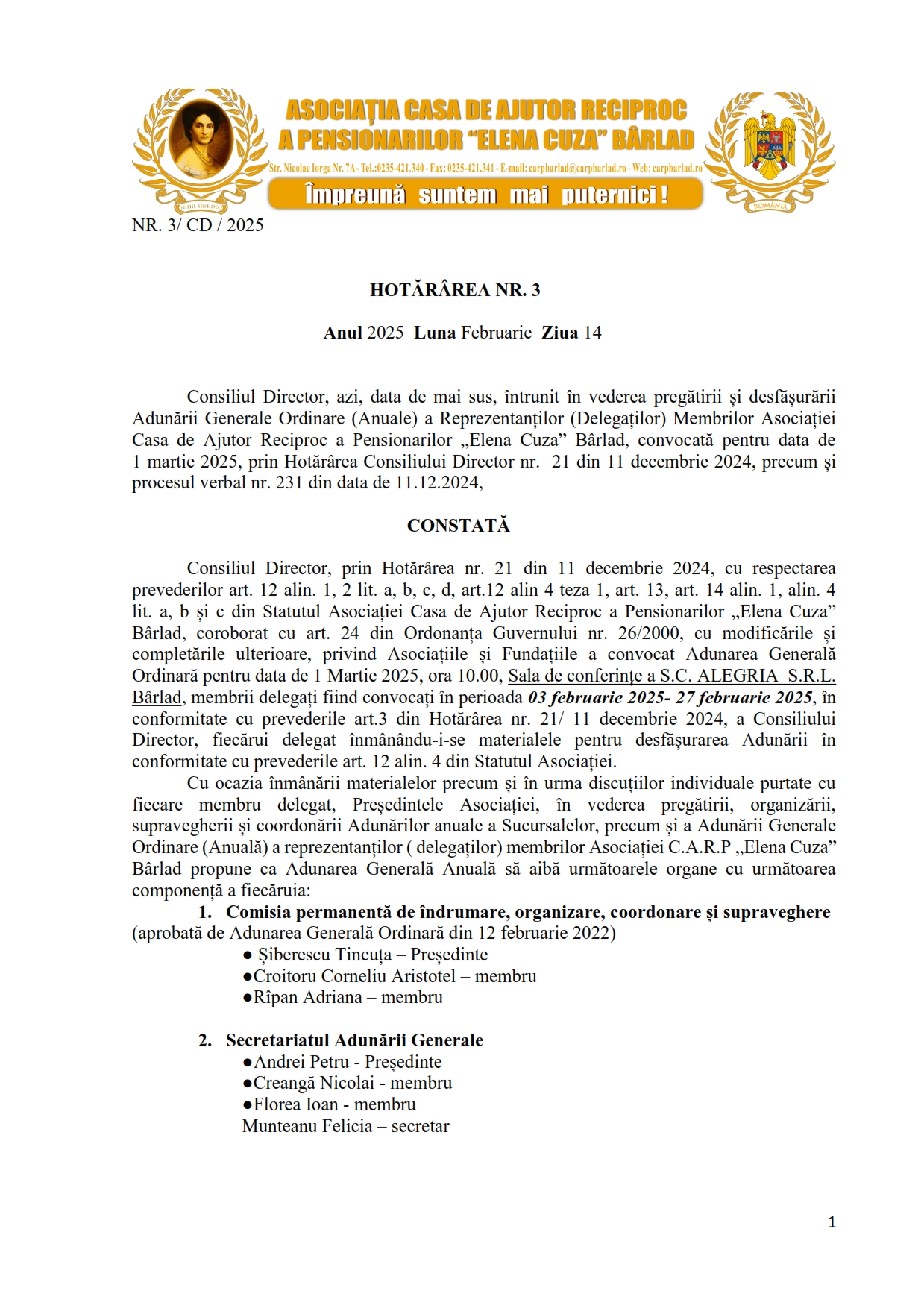 Adunarea Generala Ordinara Adunarea Generala Ordinara